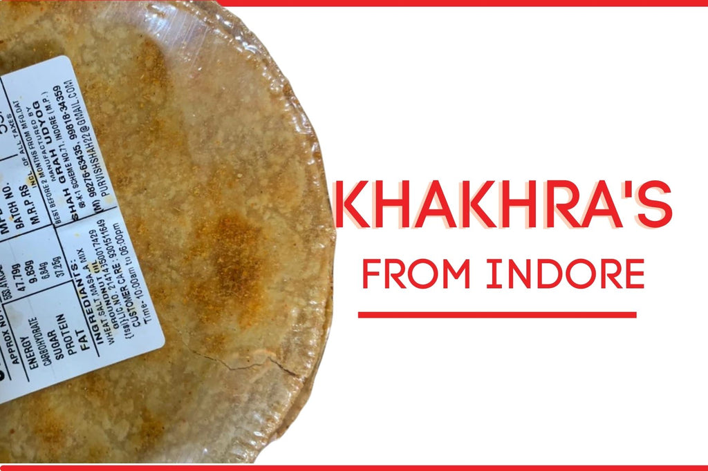 Khakhra from Indore - Jeeravan, Methi, Masala, Pani Puri and more